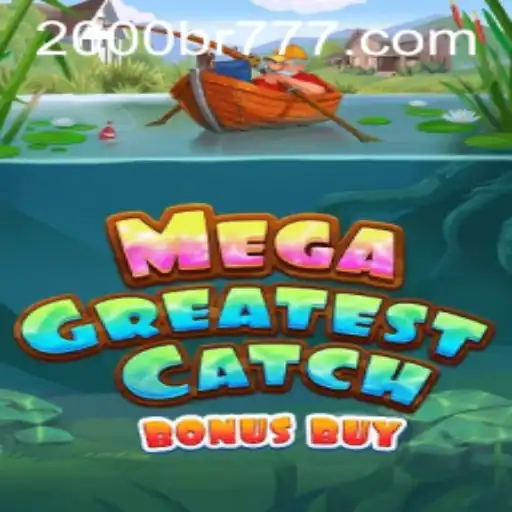 Descubra o Entusiasmante MegaGreatestCatchBonusBuy